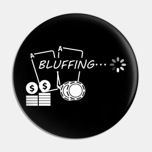 poker bluffing Pin