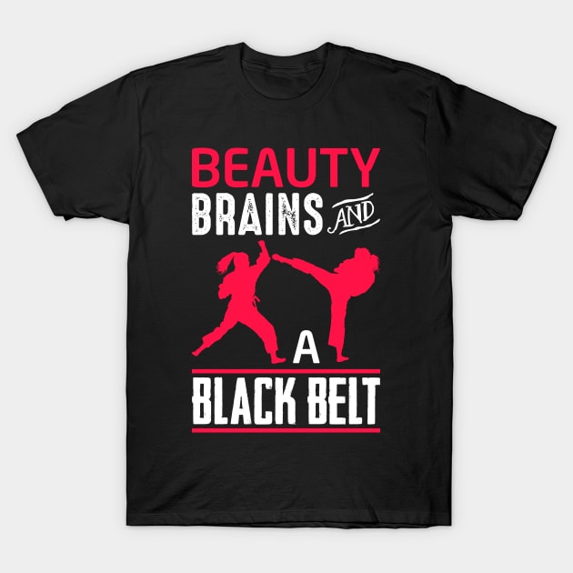 Beauty Brains Black Belt Karate T-Shirt Martial Arts Tee Beauty Brains Black Belt Karate T-Shirt Martial Arts Tee