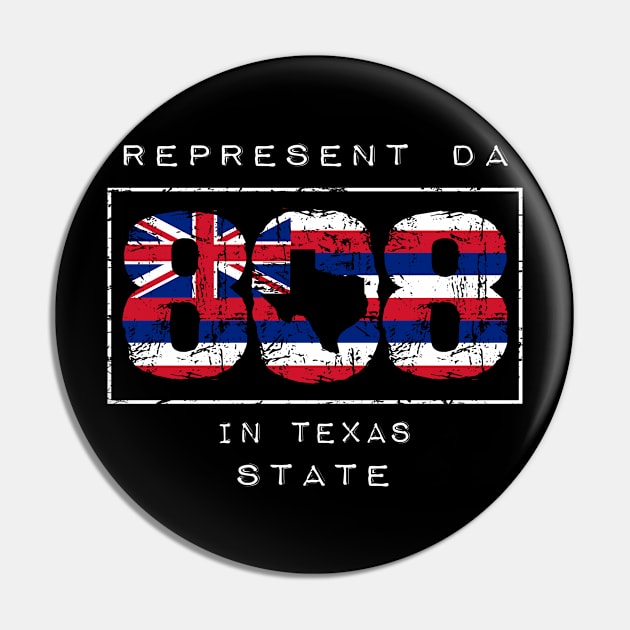 Rep Da 808 in Texas State by Hawaii Nei All Day Pin by hawaiineiallday