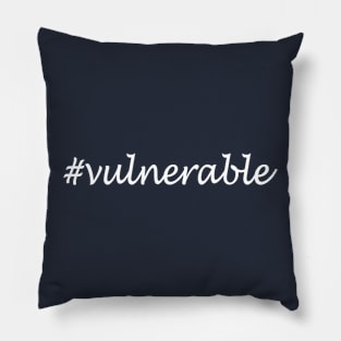 Vulnerable Word - Hashtag Design Pillow