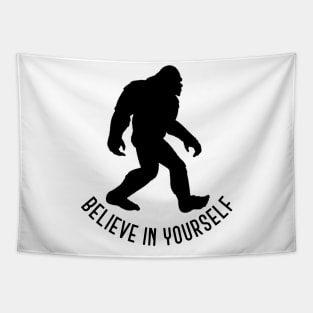 Bigfoot - Believe in Yourself Tapestry