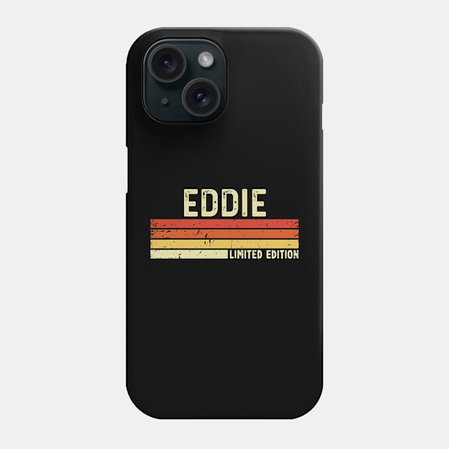 Eddie First Name Vintage Retro Gift For Eddie Phone Case by CoolDesignsDz