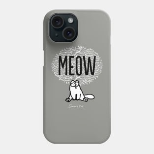 Simon's Cat - Meow Phone Case