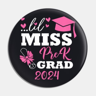 Kids Little Miss Pre K Grad 2024 Preschool Pre k Graduation Pin