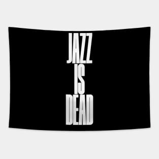 Jazz is dead Tapestry