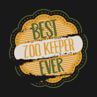 Best Zoo Keeper Ever T-Shirt