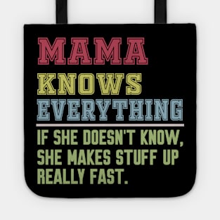 Mama knows everything vintage Tote