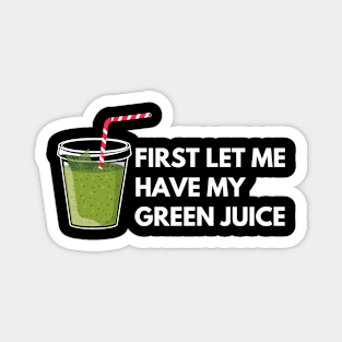 Vegan Green juice Magnet