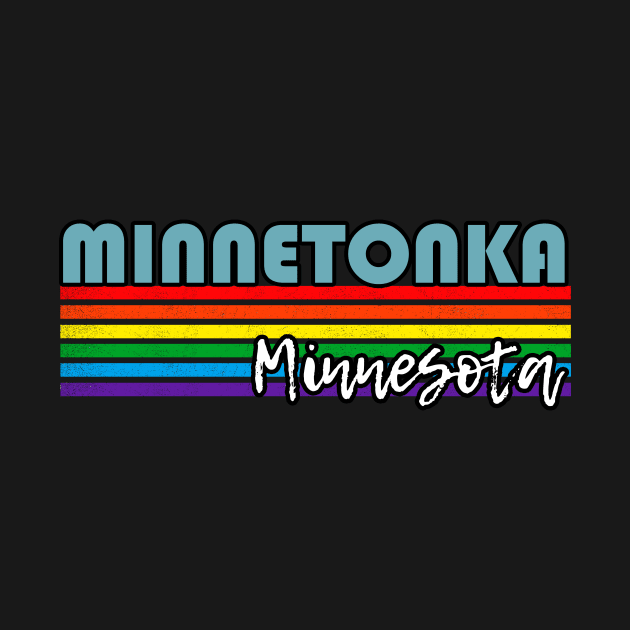 Minnetonka Minnesota Pride Shirt Minnetonka LGBT Gift LGBTQ Supporter Tee Pride Month Rainbow Pride Parade by NickDezArts