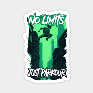 No limits, Just Parkour! Magnet