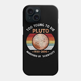 Never Forget Pluto Phone Case