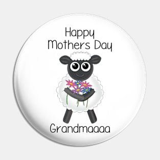 Happy Mothers Day Grandmaaaaaa Pin