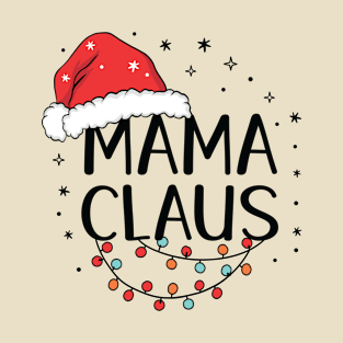 Mama Claus T-Shirt