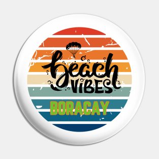 Boracay Beach Vibes Pin