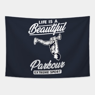 LIFE IS A BEAUTIFUEL PARKOUR Tapestry