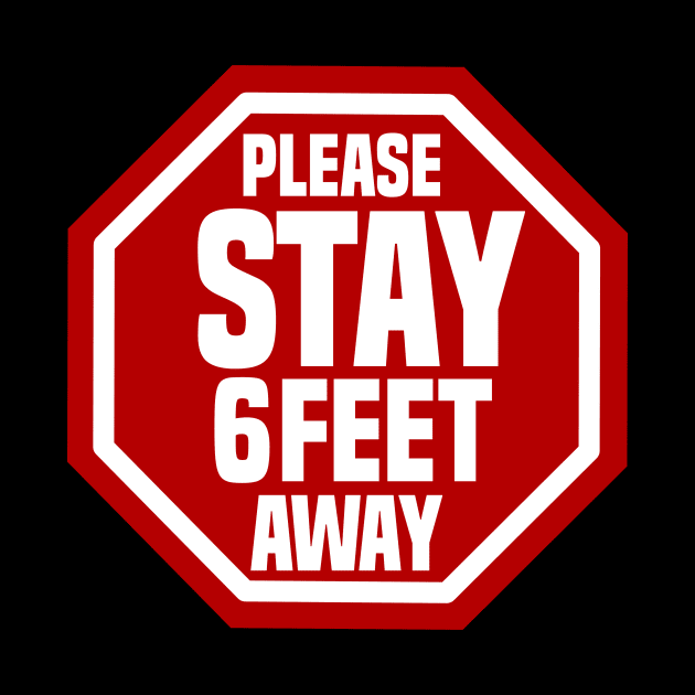 please stay 6 feet away-social distancing by DODG99