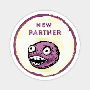 New partner with a lot of hope Magnet