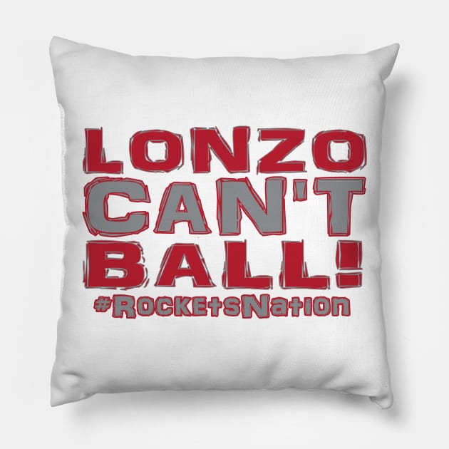 Lonzo Ball Lonzo Can't Ball Houston Edition Pillow by OffesniveLine