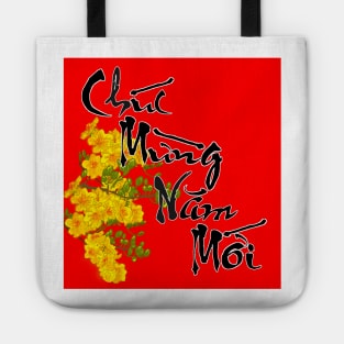 Hoa Mai Lunar New Year Calligraphy Chuc Mung Nam Moi Tote