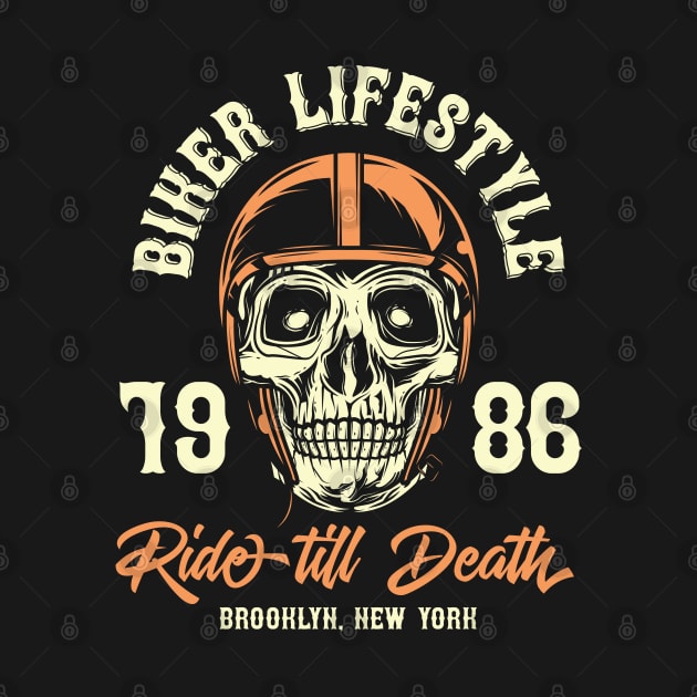 Biker lifestyle 7986 ride till death by Design by Nara