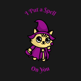 I Put A Spell On You Witch Cat T-Shirt