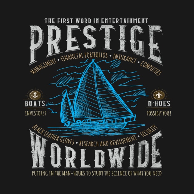 Prestige Worldwide Funny Step Brothers Boats by MiaGamer Gear