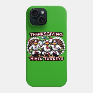 Thanksgiving Ninja Turkeys Phone Case