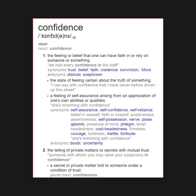 What is meaning of confidence ? by fantastic-designs