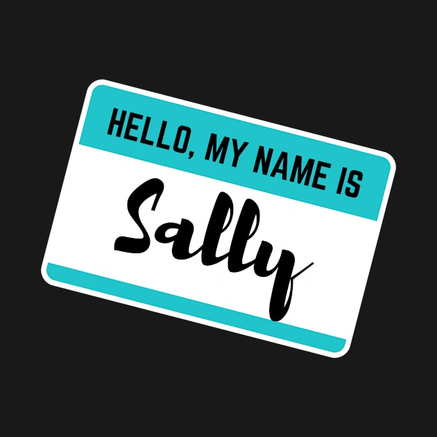 Hello My Name Is Sally by Word Minimalism