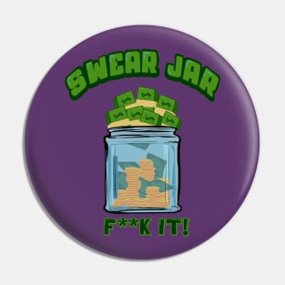 Swear Jar Pin