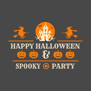 Happy Halloween Spooky Party T-Shirt