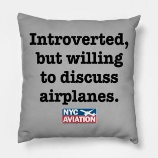 Introverted, but… (Black) Pillow