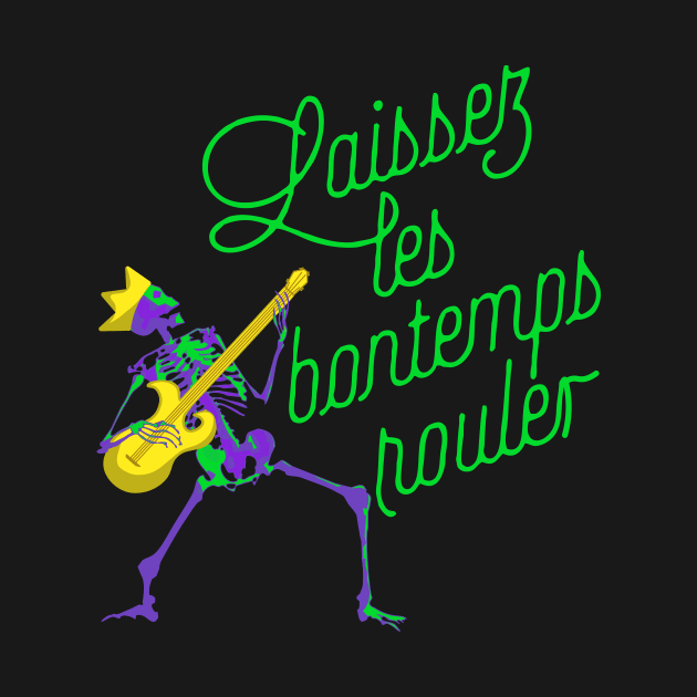 Laissez les bon temps rouler by LordNeckbeard