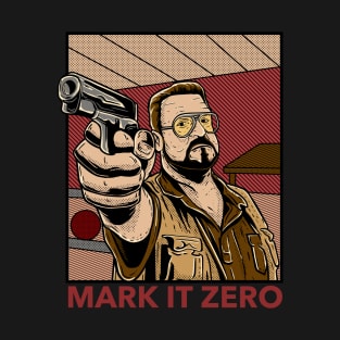 walter mark it zero T-Shirt