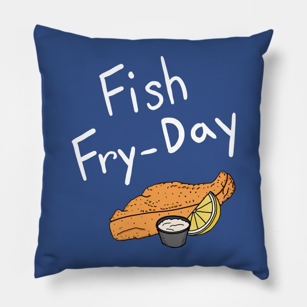 Fish Fry-Day Pillow by KaylinOralie