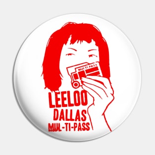 Leeloo Dallas The Fifth Element Pin