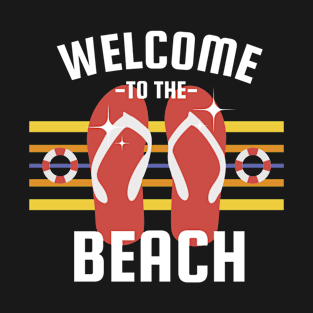 Welcome to the Beach T-Shirt