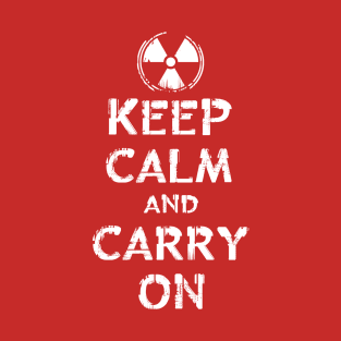 Radioactive Keep Calm and Carry On T-Shirt