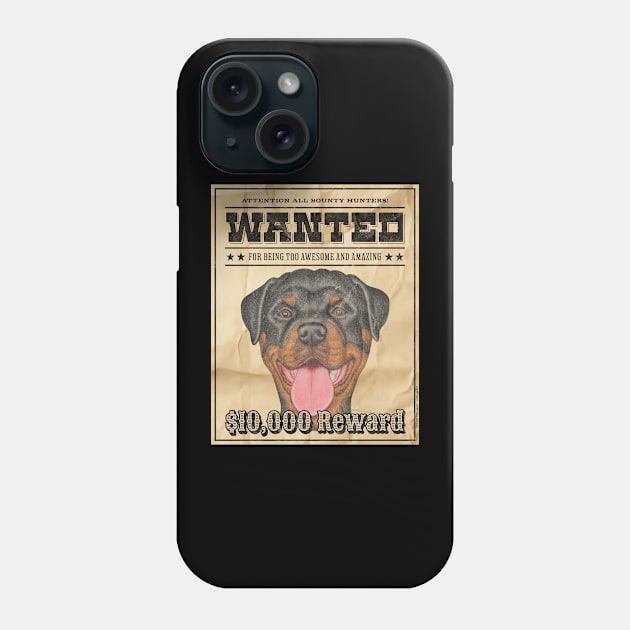 Cute Funny Rottie Rottweiler Wanted Poster Phone Case by Danny Gordon Art