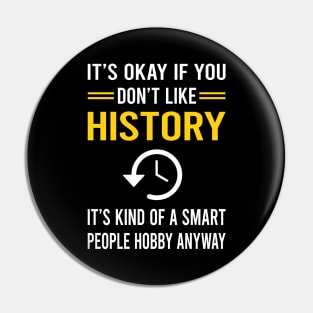 Smart People Hobby History Pin