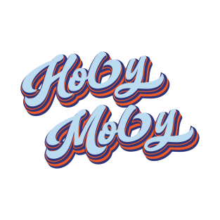 Holy Moly | That's Incredible | A Good Way to Express Surprise T-Shirt