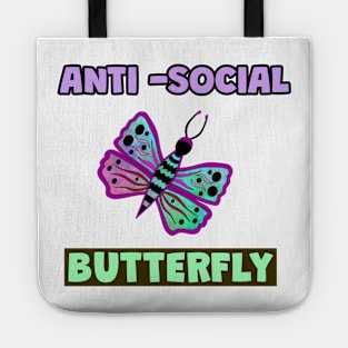 ANTI Social Butterfly Funny Quotes Tote