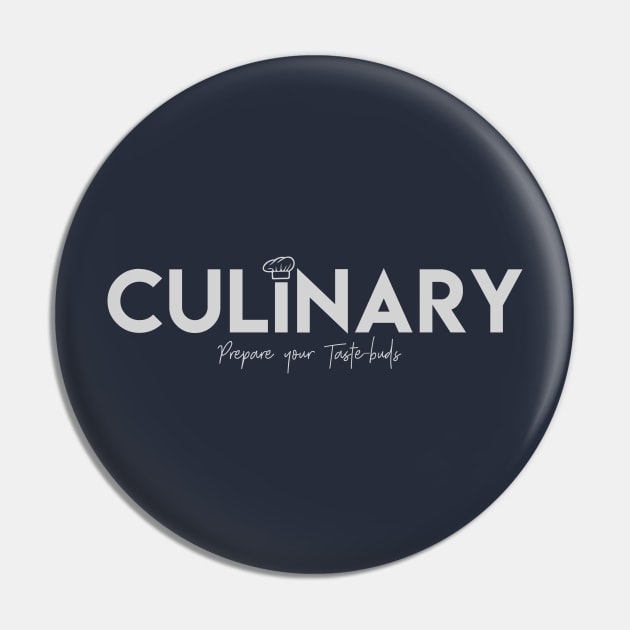 Culinary T-Shirt Pin by SporTee