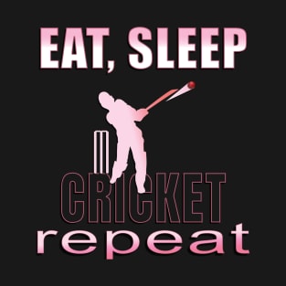 Eat sleep cricket repeat T-Shirt