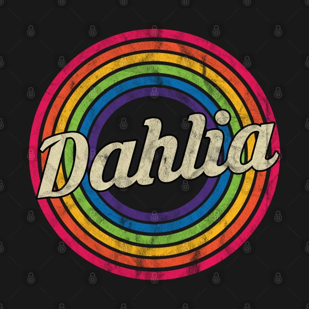 Dahlia - Retro Rainbow Faded-Style by MaydenArt