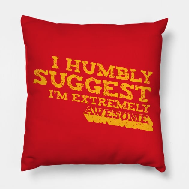 Humble Brag Pillow by Made With Awesome