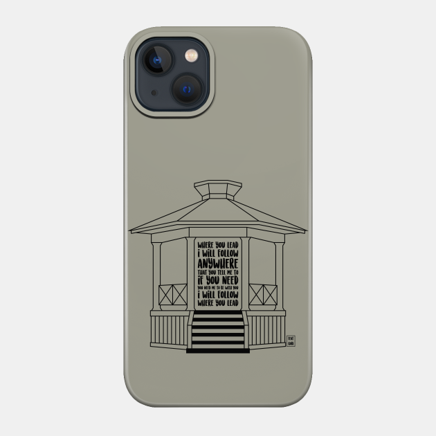 Where you lead, I will follow - Gilmore Girls - Phone Case