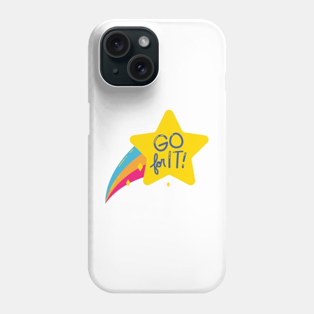 Go for IT! Phone Case by Medotshirt