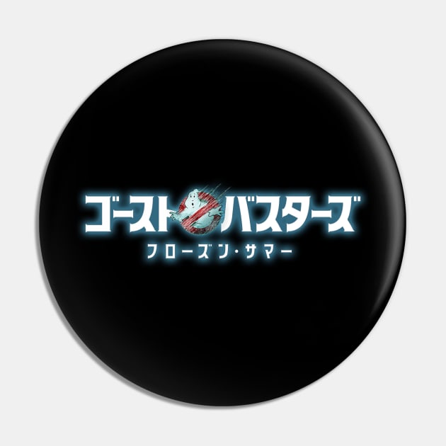 Ghostbusters Frozen Empire - Japanese Logo (Frozen Summer) Pin by SwittCraft