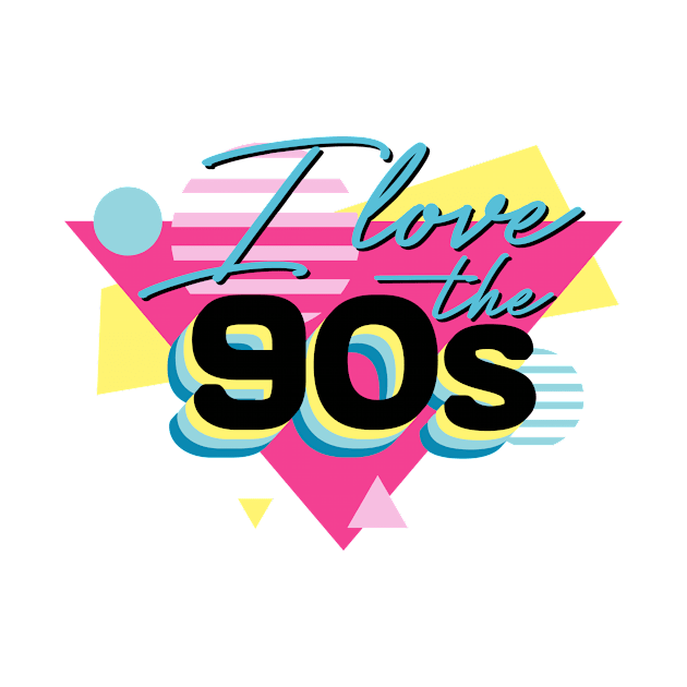 I love 90s by Jennifer